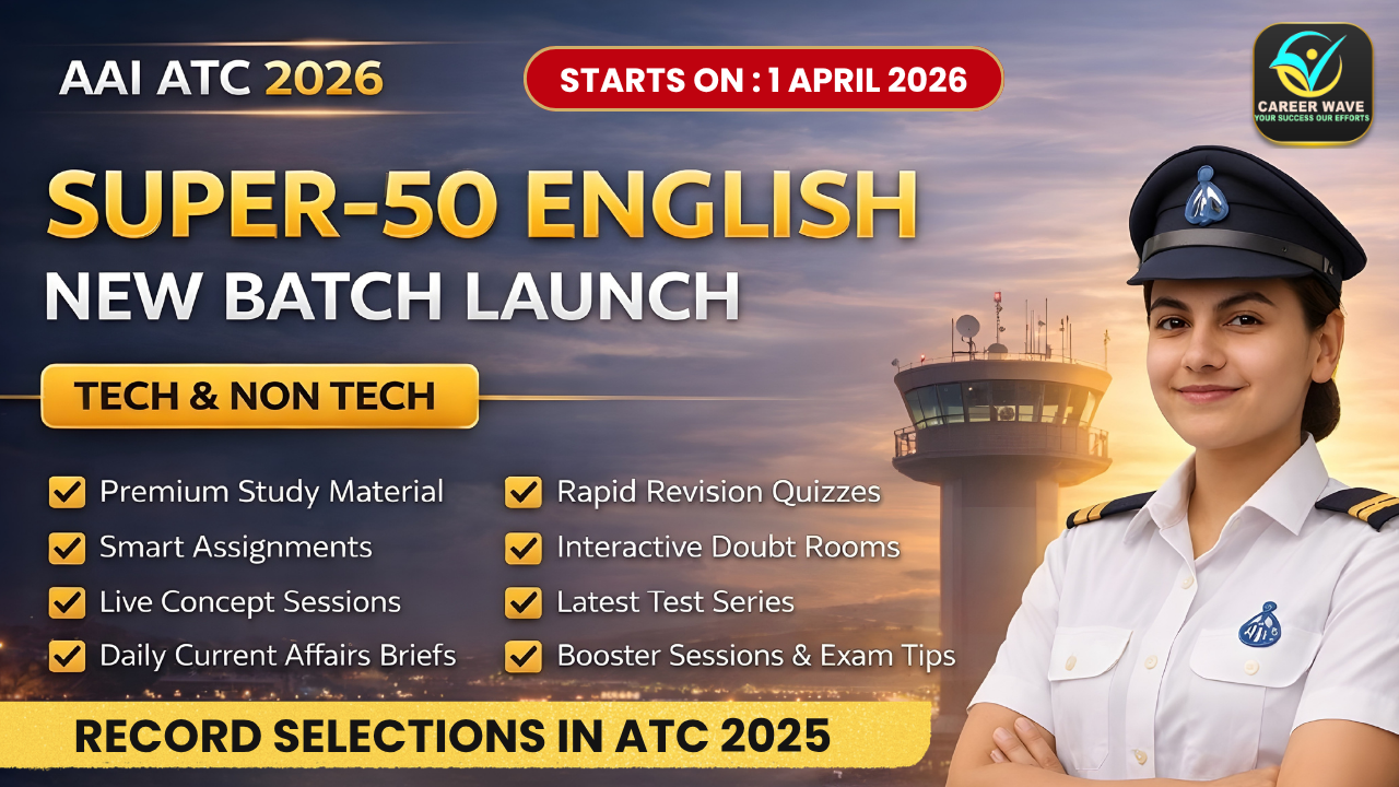 AAI ATC 2026 | [ENGLISH] SUPER-50 (TECH + NON-TECH)
