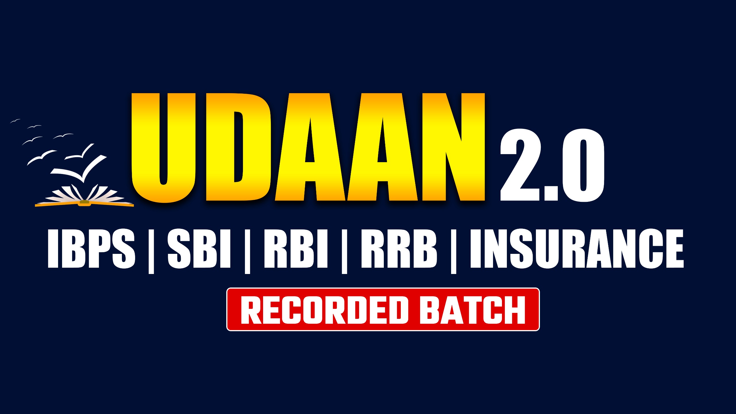 IBPS I SBI I RBI I RRB I INSURANCE I RECORDED BATCH