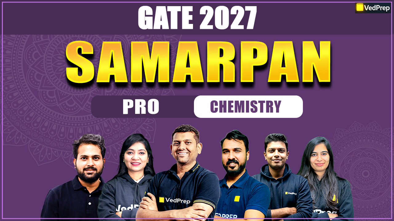 Samarpan Pro GATE Chemistry 2027: Online Learning Course