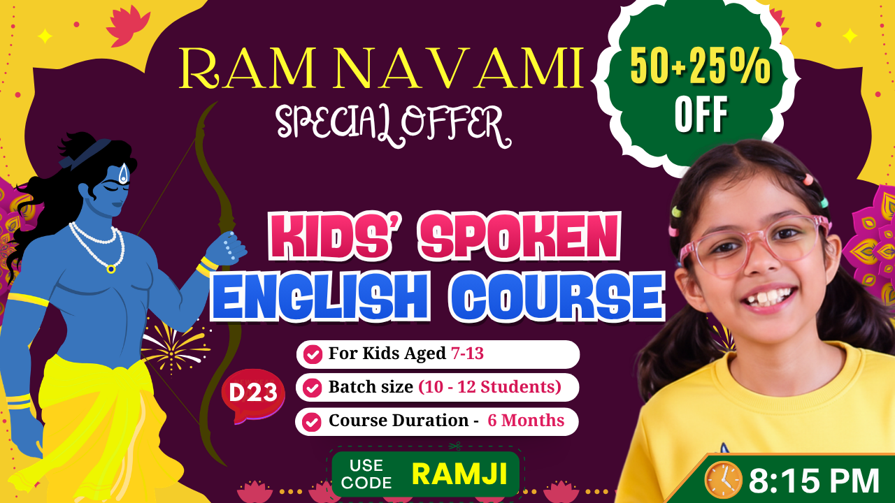 Kids English Mastery ~ (D23: Age 8-12) ~ 6-Month Program
