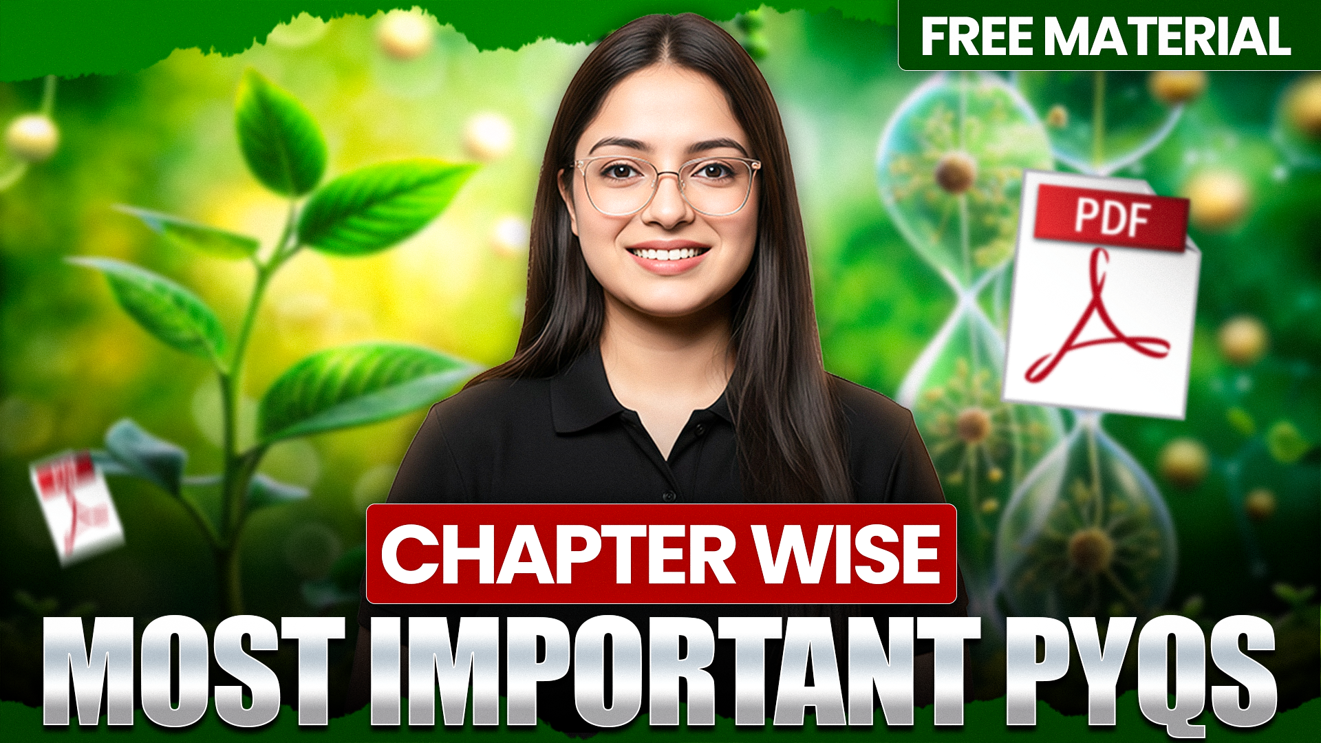 Class 12 Biology |  Chapter-wise most important PYQs
