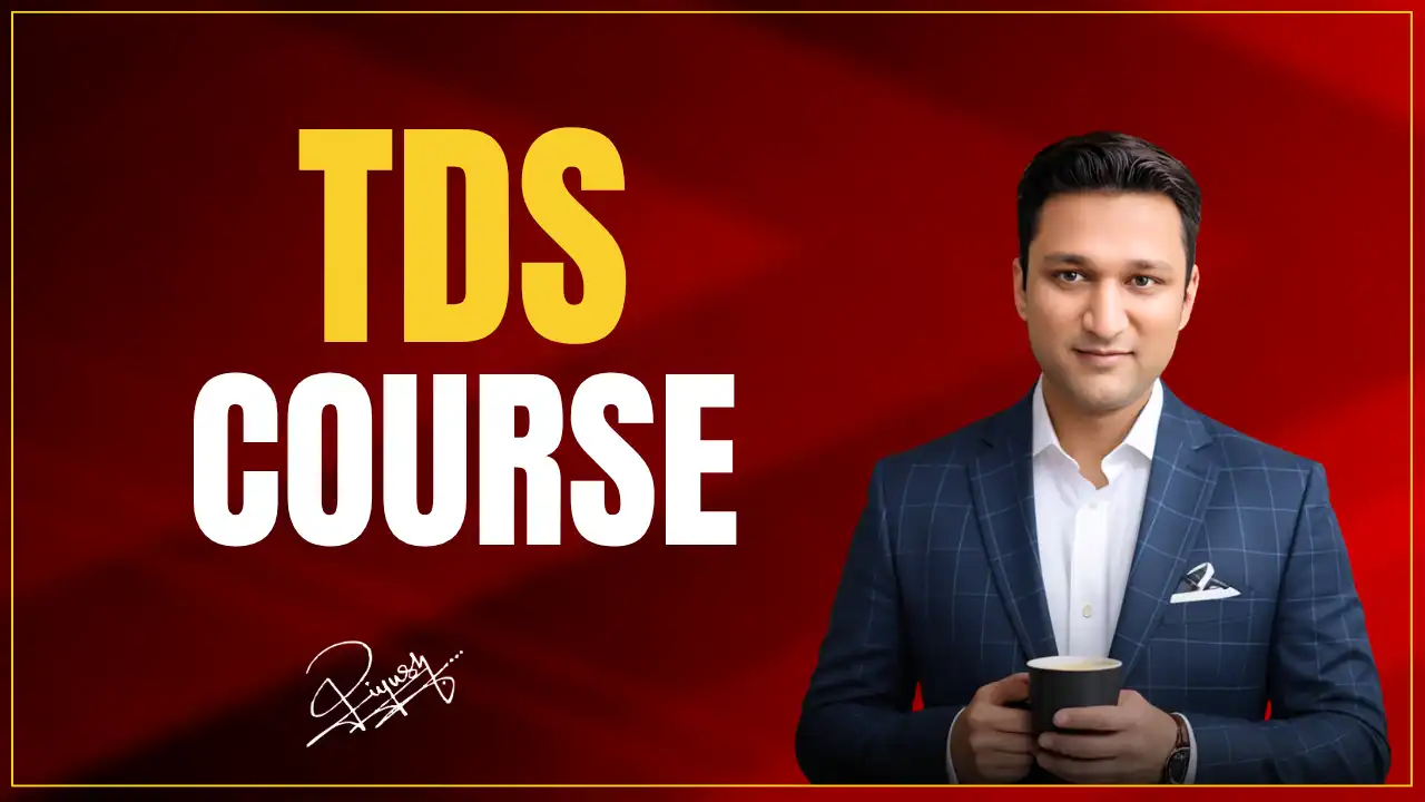TDS Course - As Per New Income Tax Act - 2026