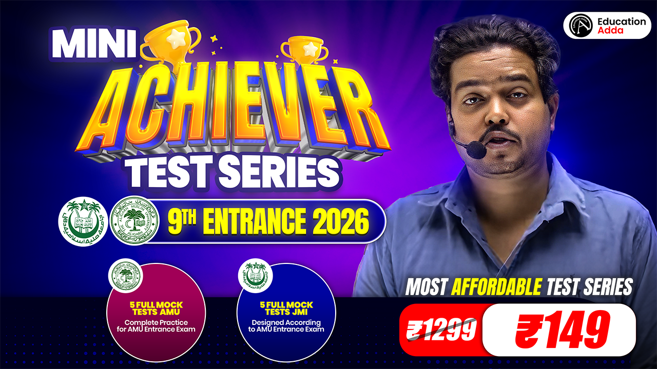 AMU/JMI Class 9 Entrance 2026 – Achiever Mini Test Series (10 High-Probability Tests)