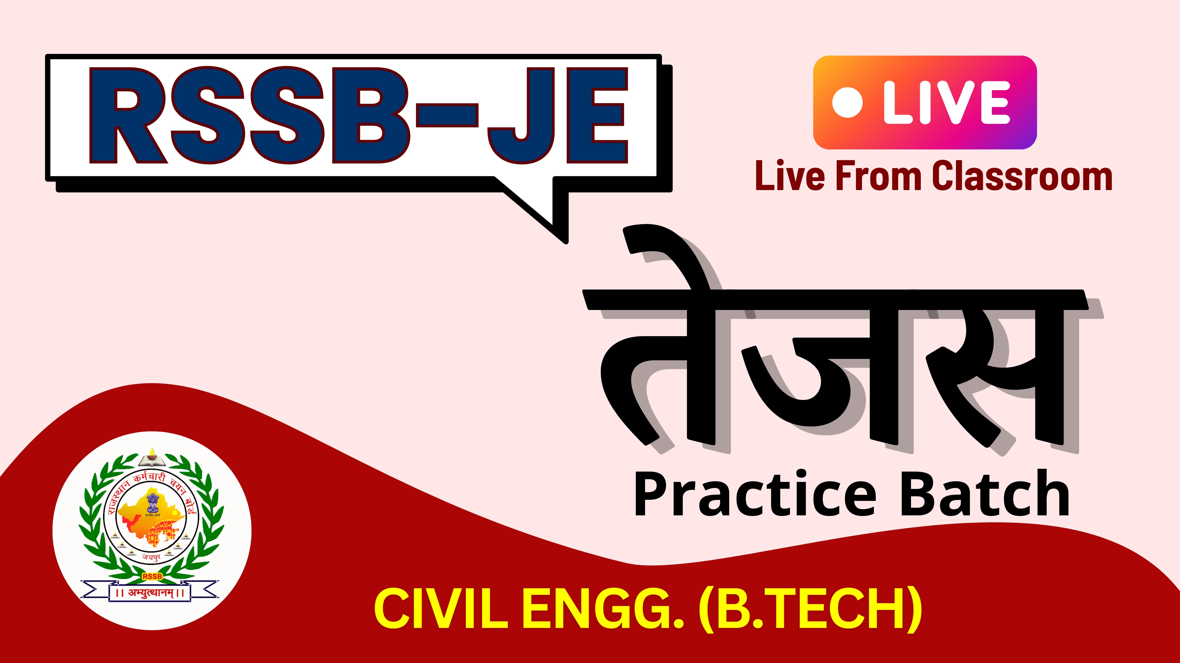 RSSB-JE (B.TECH) तेजस LIVE Practice Batch  
