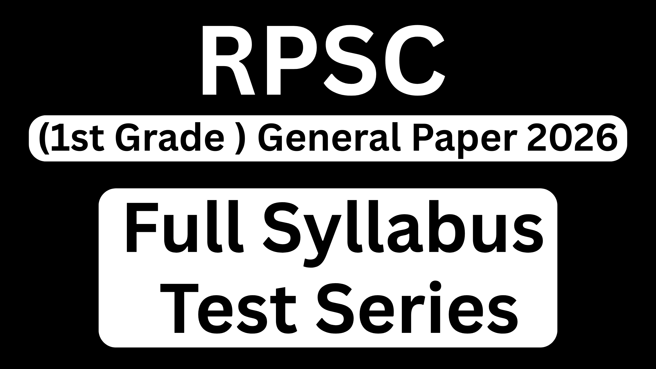 RPSC (1st Grade ) General Paper 2026 (Full Syllabus Test Series)