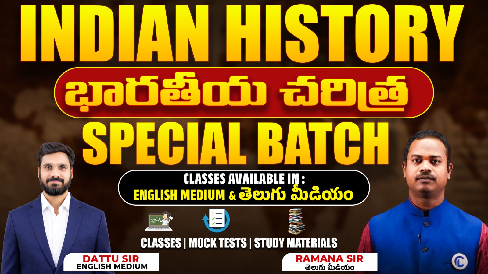 INDIAN HISTORY SPECIAL BATCH  ENGLISH MEDIUM & TELUGU MEDIUM  FOR APPSC / TSPSC & ALL OTHER COMPETITIVE EXAMS | CL06 *