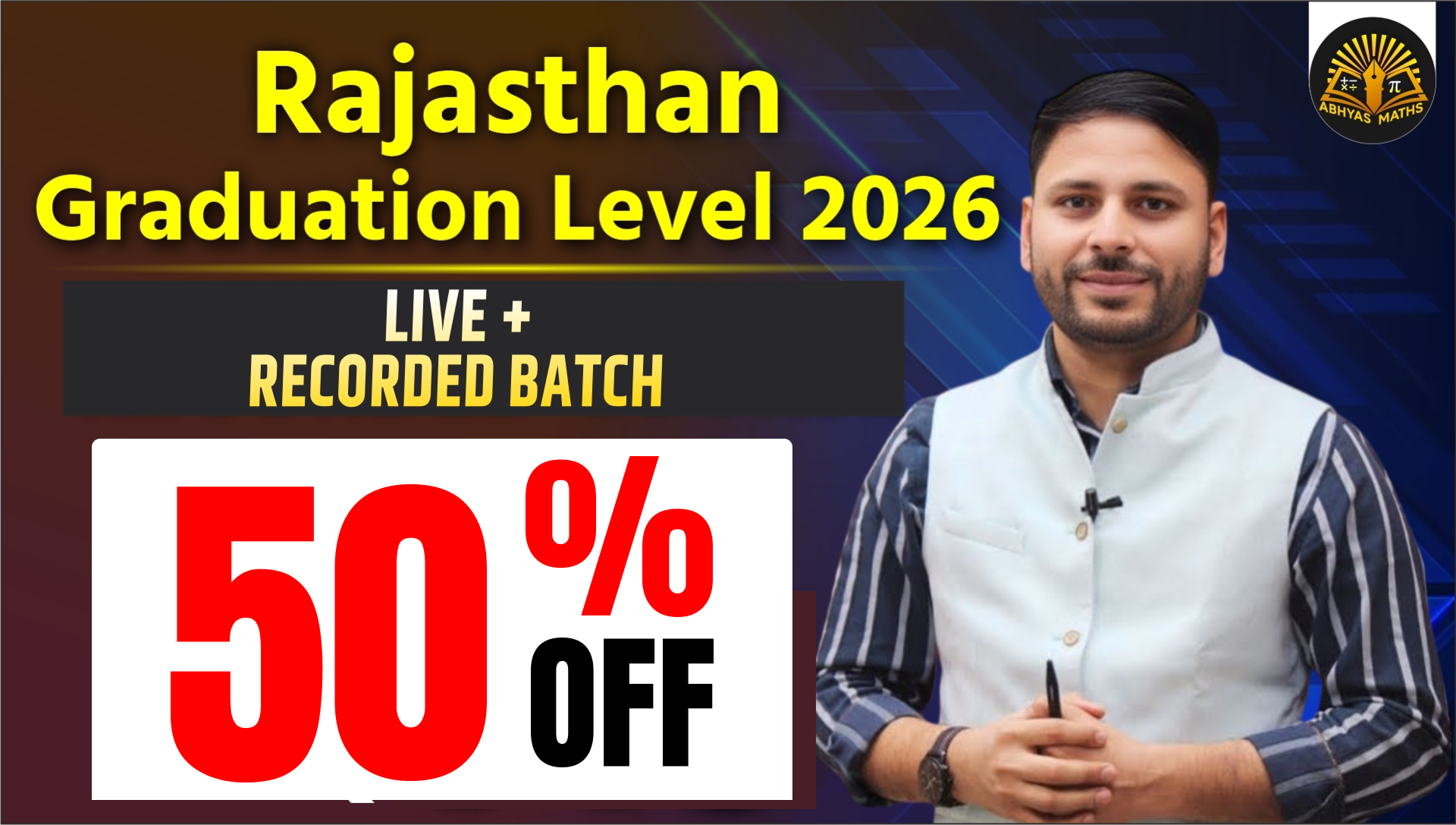 Rajasthan CET Graduation Level 2026 Live + Recorded Batch