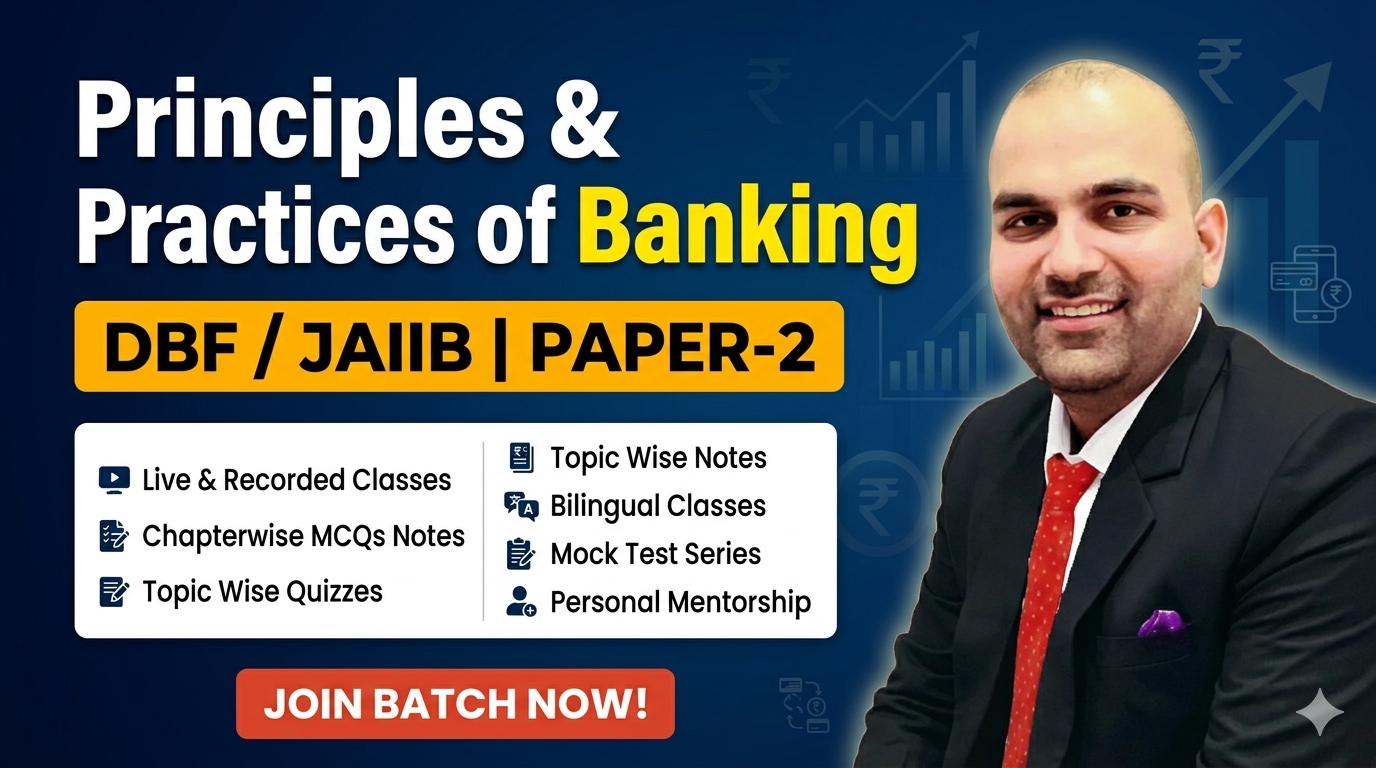 Paper-2 | Principles and Practices of Banking