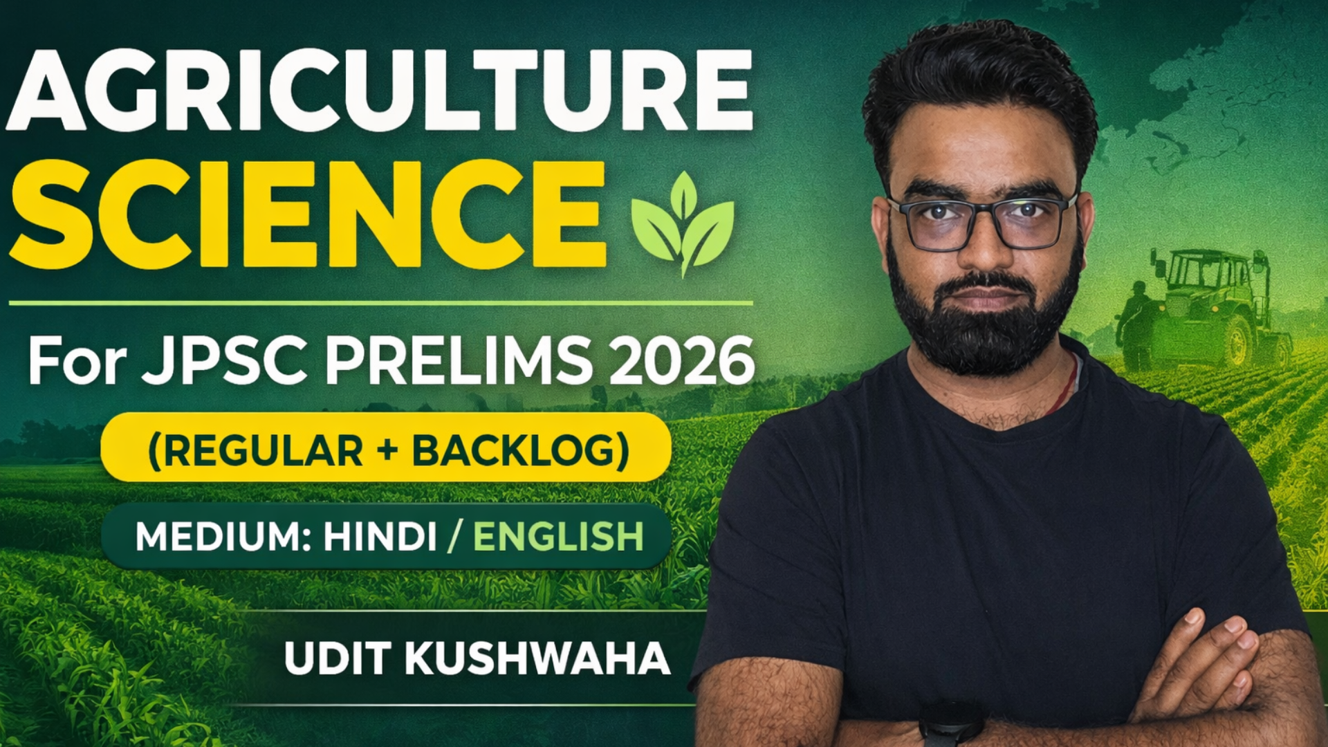 Agriculture Science for JPSC PT (Paper- I)