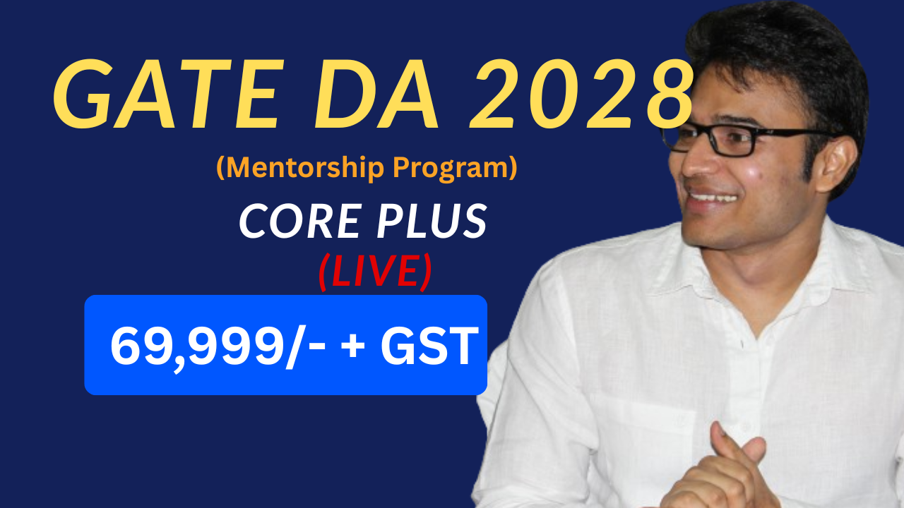 GATE DA 2028 –  Core Plus (Mentorship Program)
