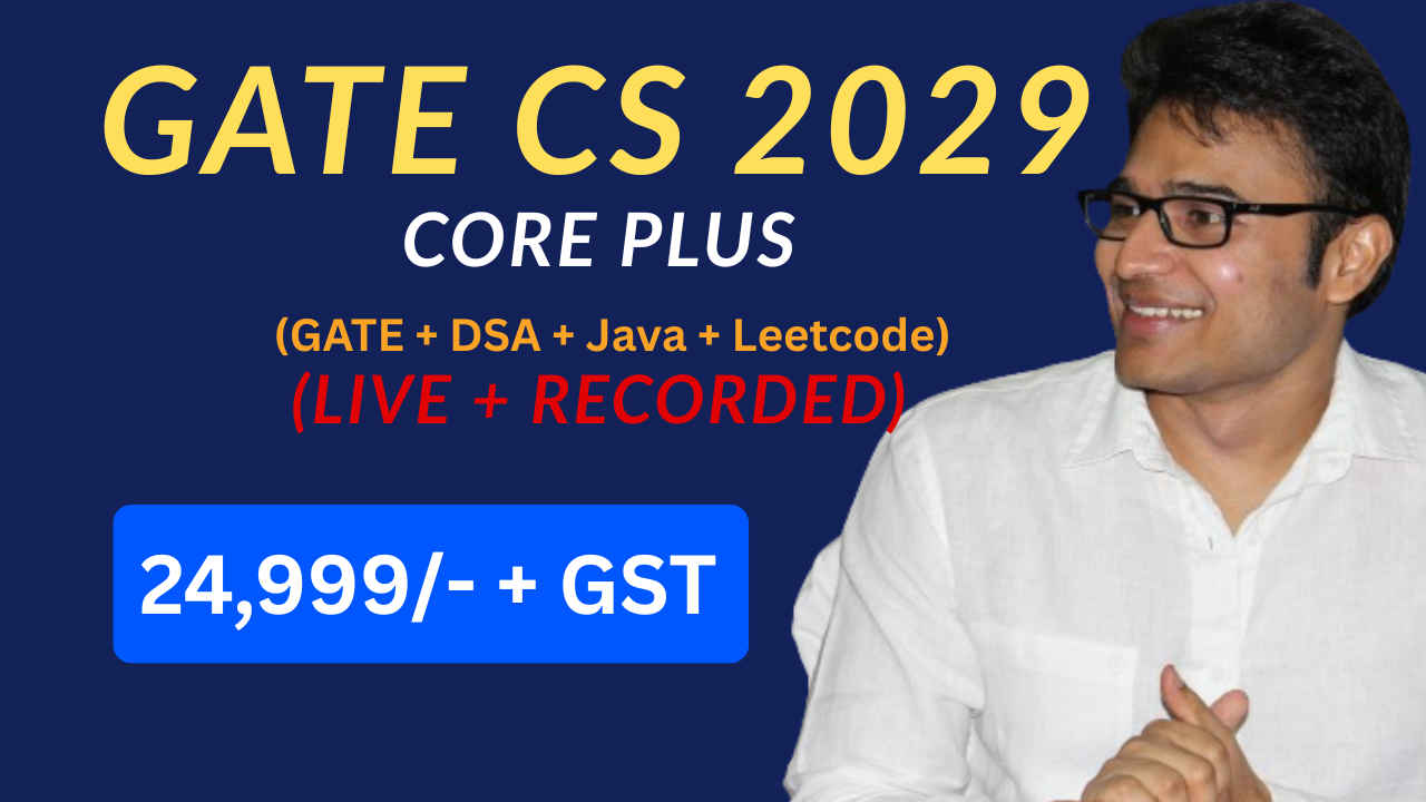 GATE CS Core Plus 2029