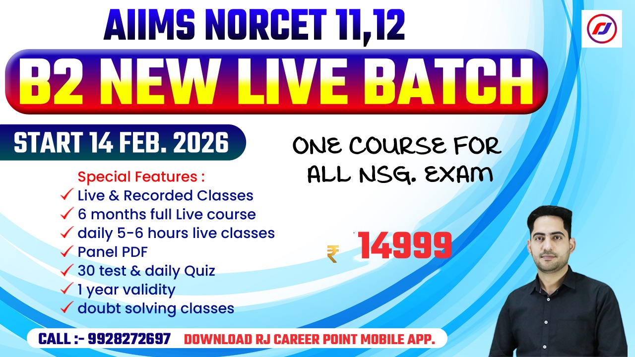 B-2 (BLOOM) NEW LIVE BATCH | NORCET- 11 & 12 |RRB |ALL STAFF NURSE | ONE COURSE FOR ALL NSG. EXAM  