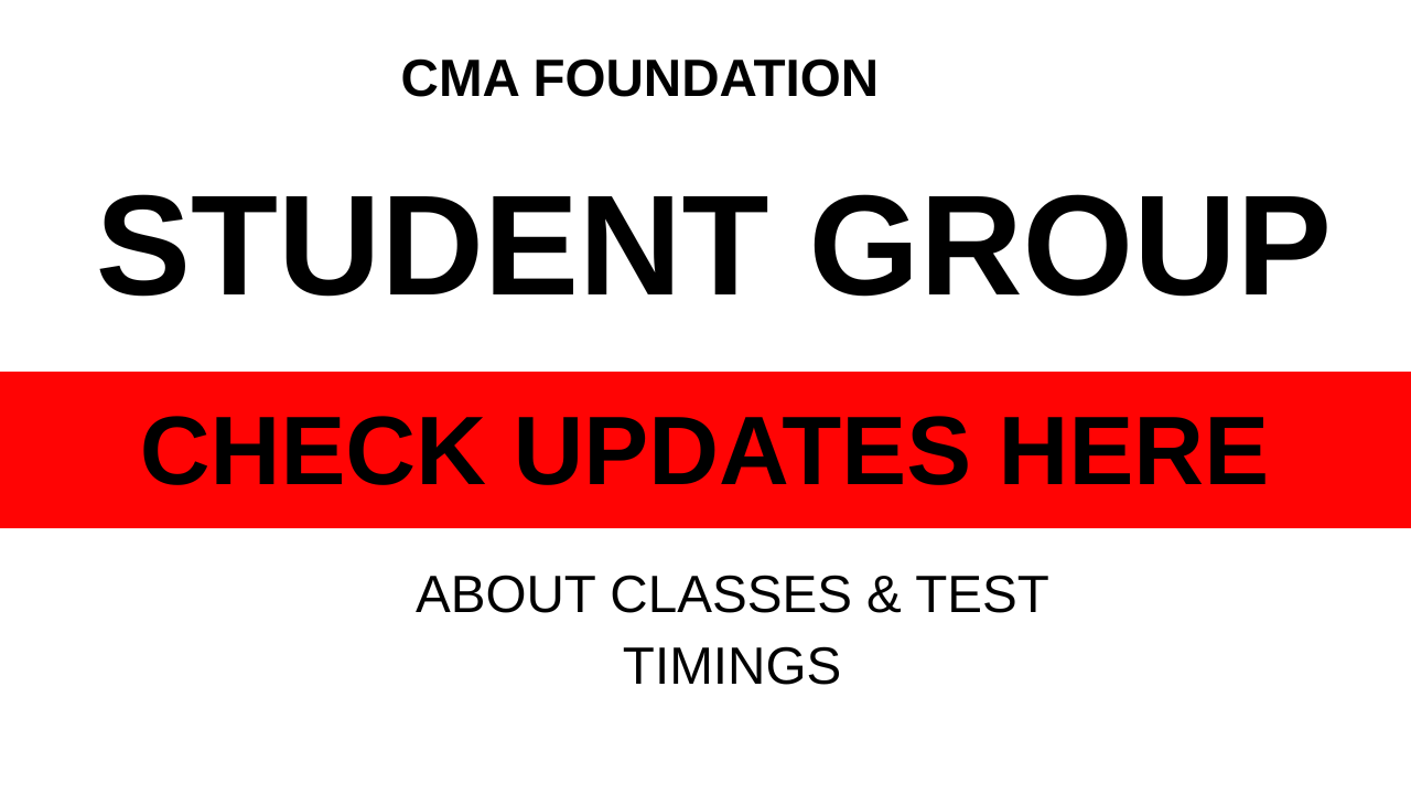 CMA FOUNDATION | STUDENTS GROUP | YASHASVI BATCH
