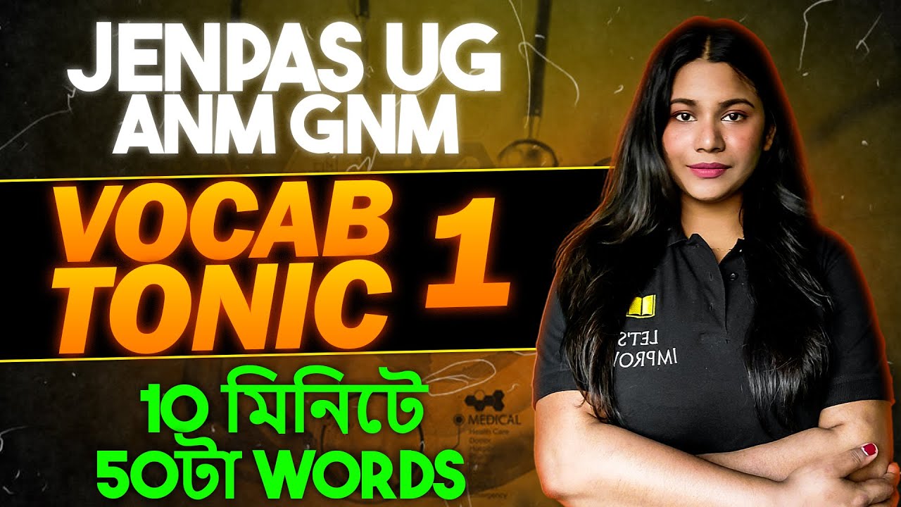 English Vocab Tonic ( JENPAS UG + ANM GNM )