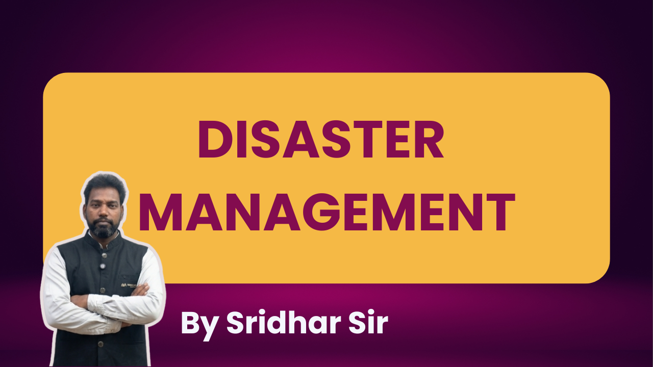 DISASTER  MANAGEMENT