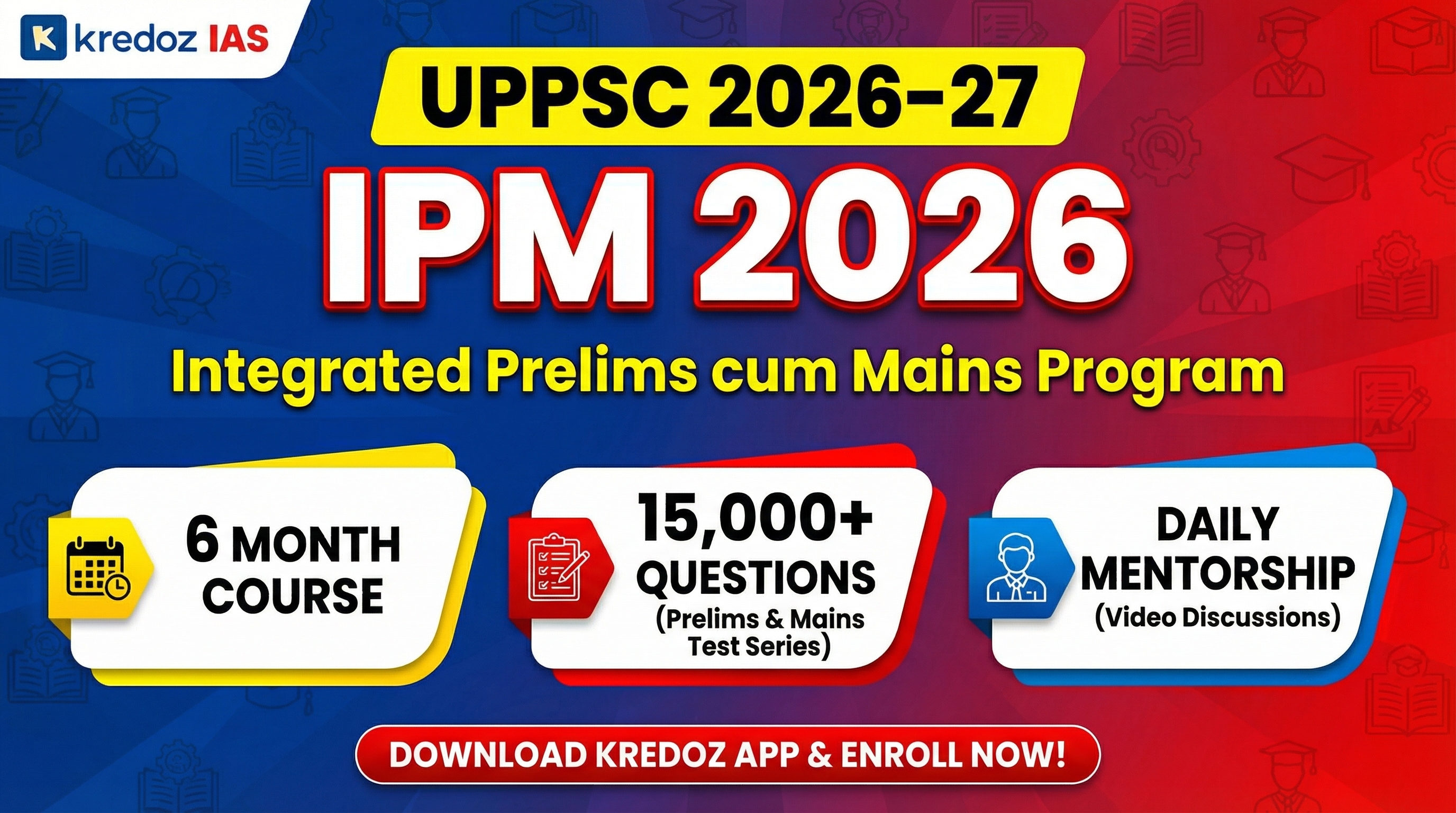 UPPSC 2026–27 IPM (Integrated Prelims cum Mains) Program