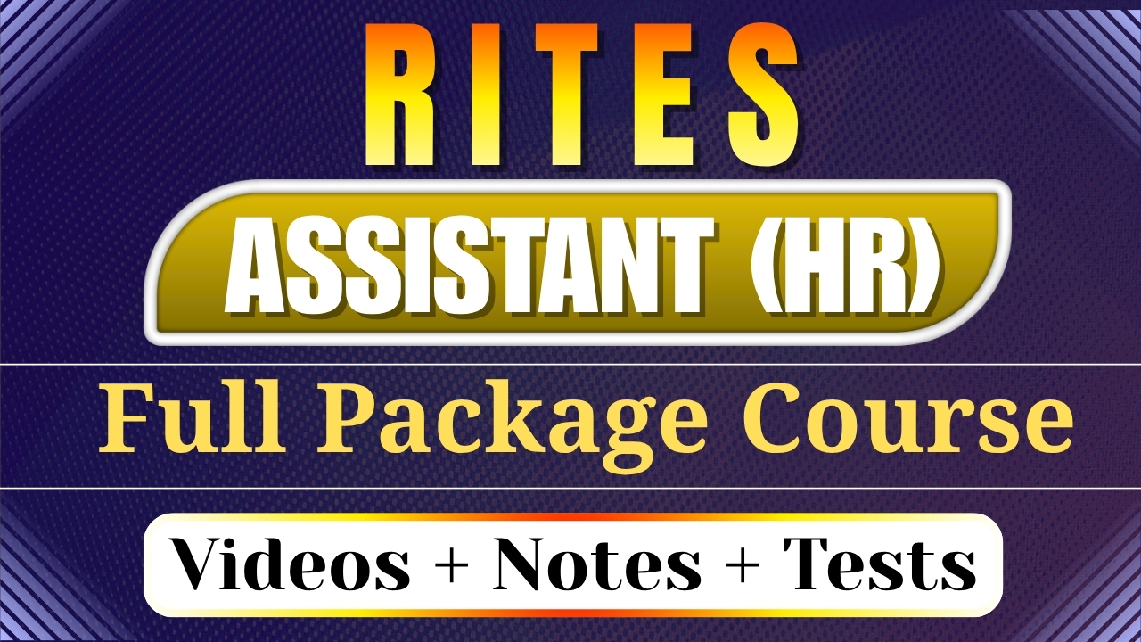 RITES Assistant (HR) Full Package Course