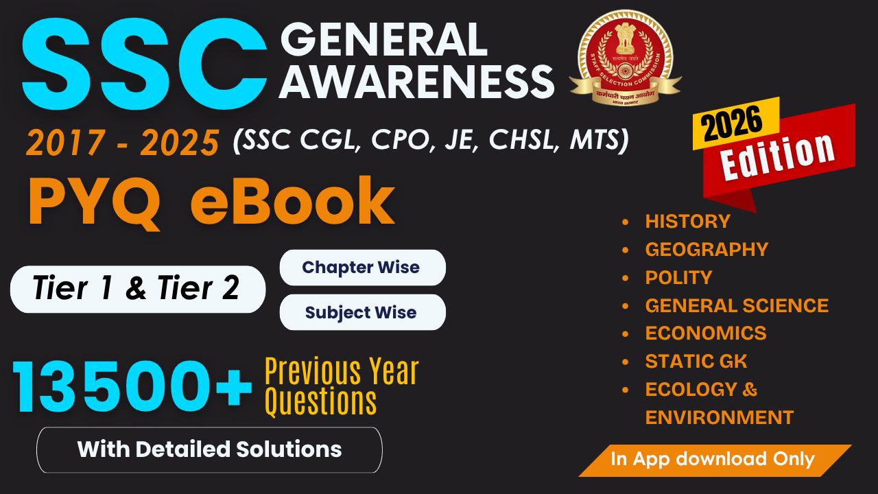 SSC General Awareness PYQ eBook (2017 - 2025)- ( Tier 1 & Tier 2 )
