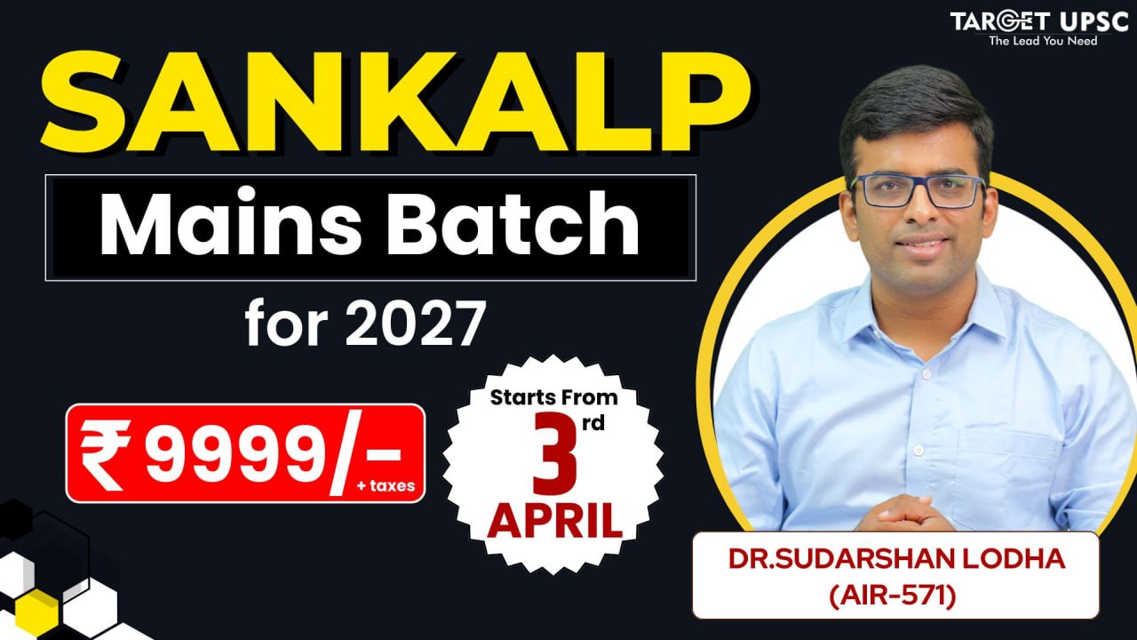 Sankalp Mains Integrated Program 2027 Batch 1 ( 3rd April)