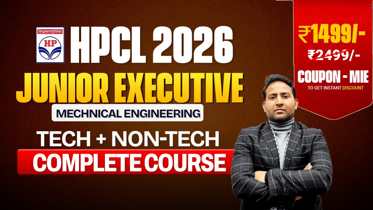 HPCL JE Complete course (Tech+Non-Tech)