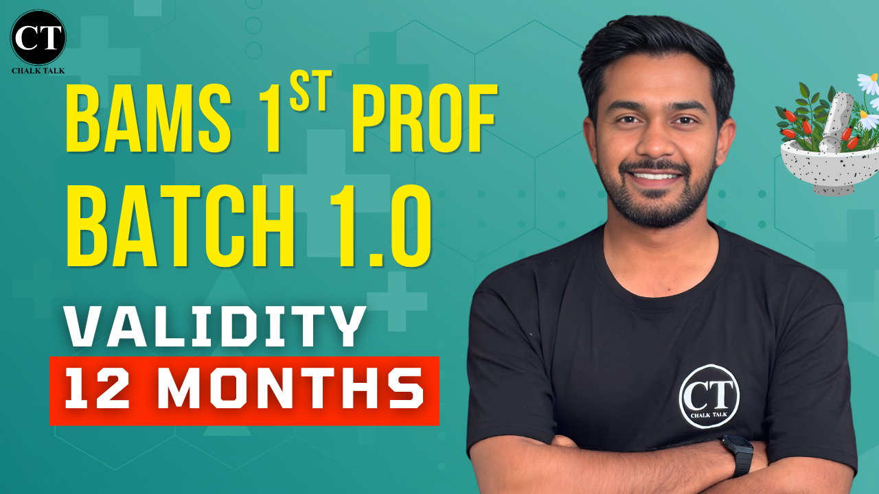 BAMS 1ST PROF - 12 MONTHS VALIDITY