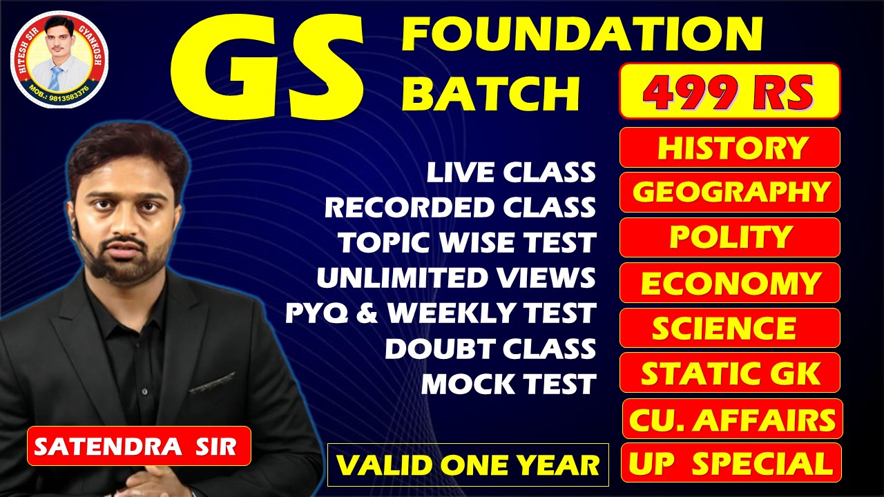 GS FOUNDATION BATCH 