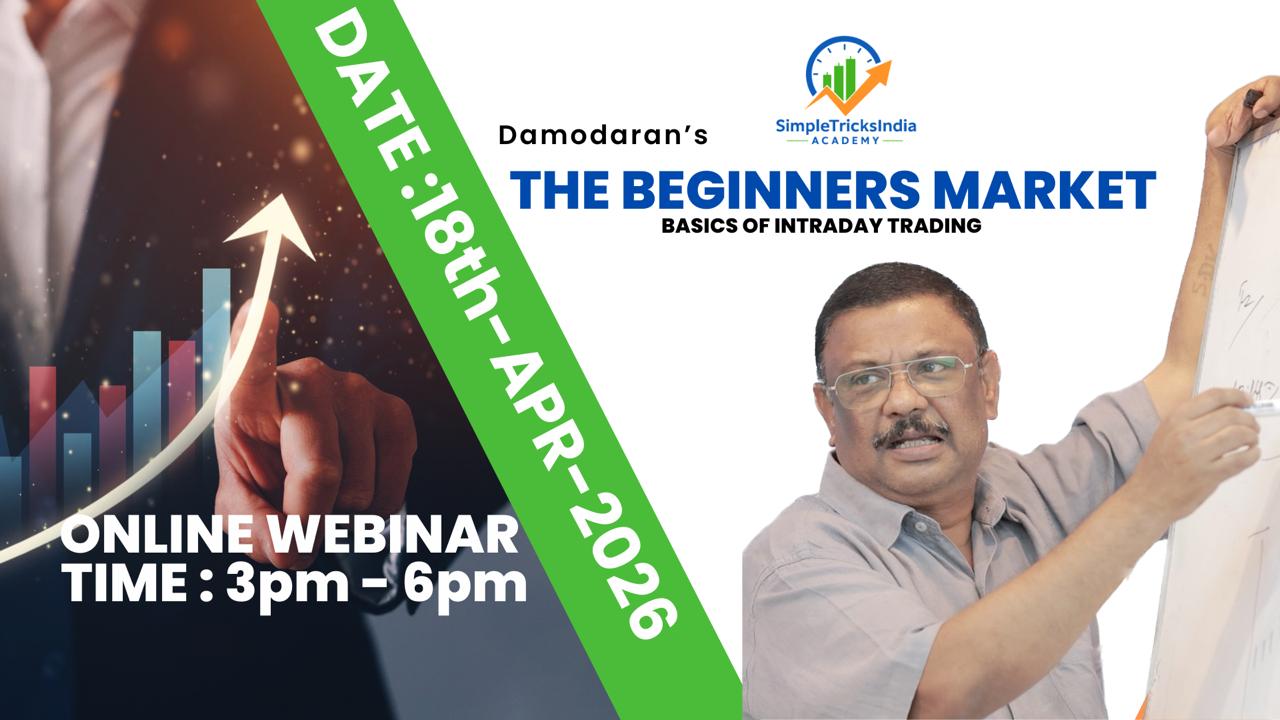 18th April 2026 - Damodaran's The Beginners Market - 3PM to 6PM