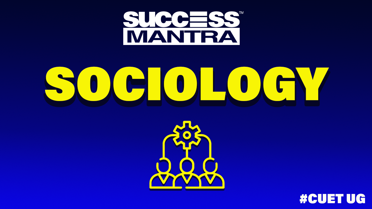 CUET UG Sociology Domain