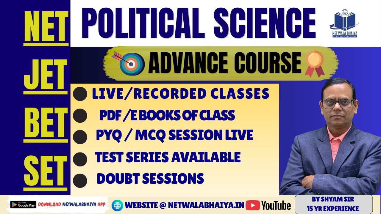 UGC-NET/JET/BET POLITICAL SCIENCE BASIC TO  ADVANCE COURSE