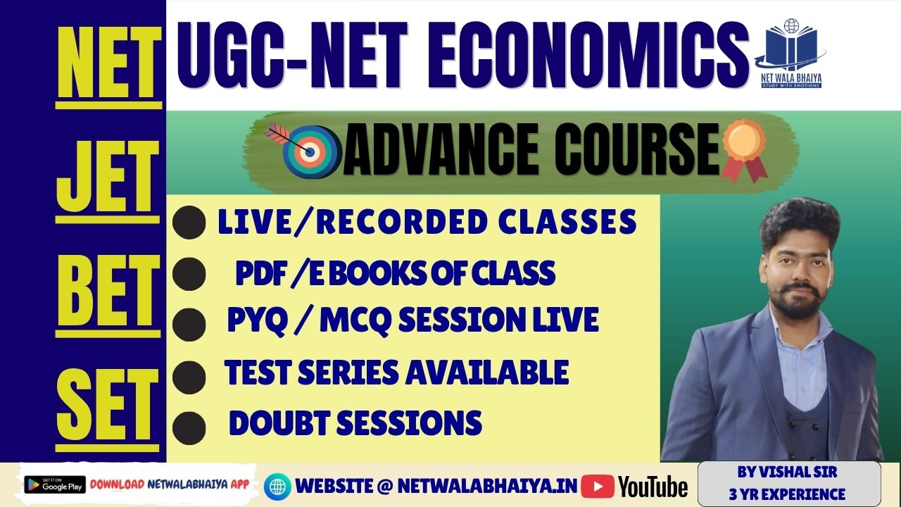 UGC-NET/JET/BET ECONOMICS BASIC TO ADVANCE COURSE