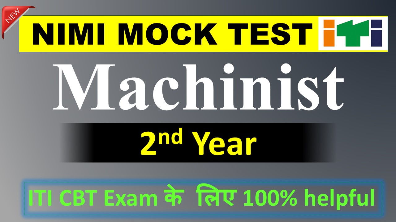 ITI Machinist 2nd Year Course
