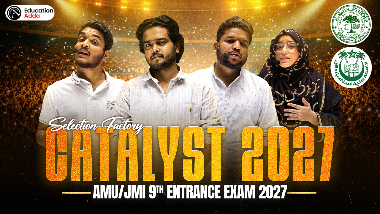CATALYST 2027 – AMU/JMI Class 9th Entrance 2027 (Selection Factory)