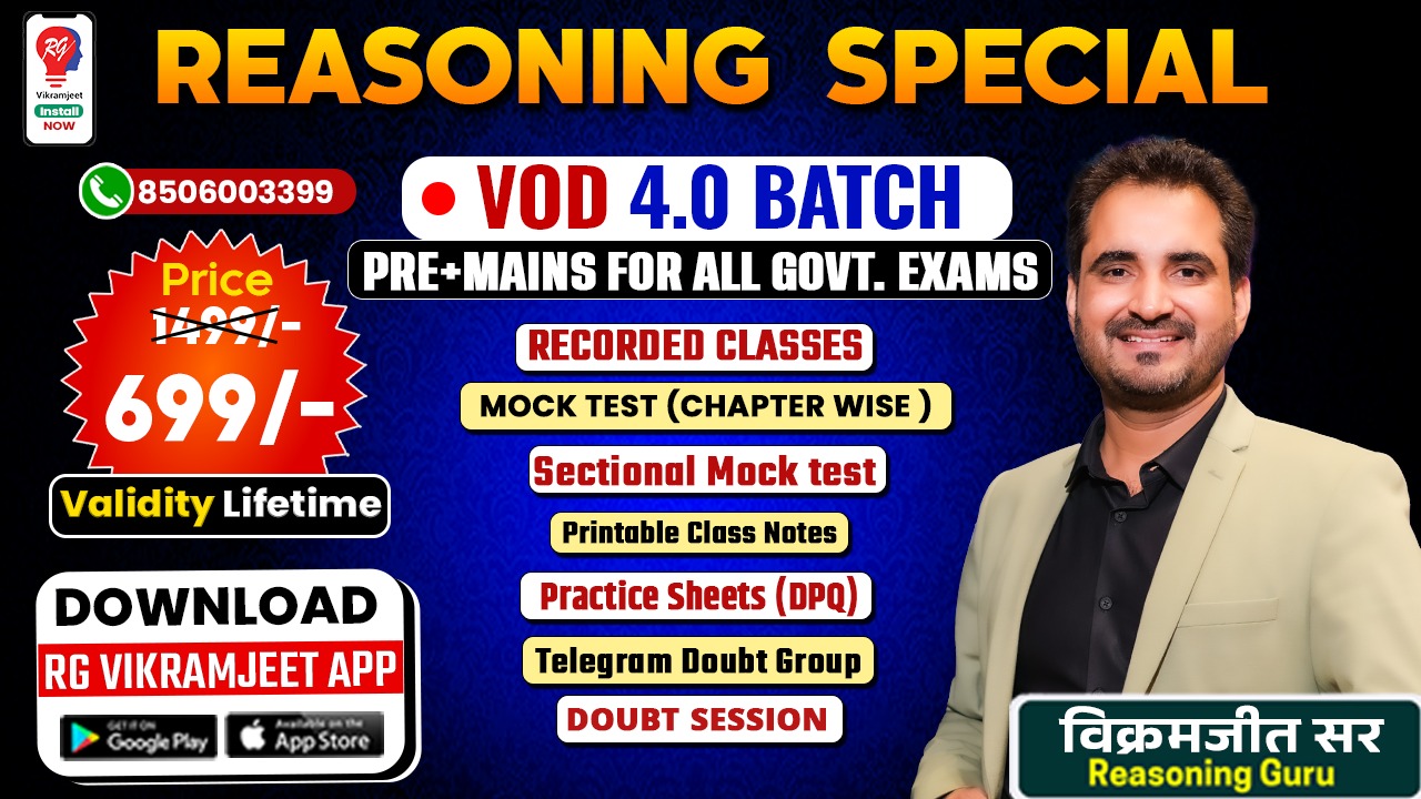REASONING Special VOD 4.0 (RECORDED BATCH) by VIKRAMJEET SIR  ( Pre + Mains ) For all  EXAMS with Updated Content