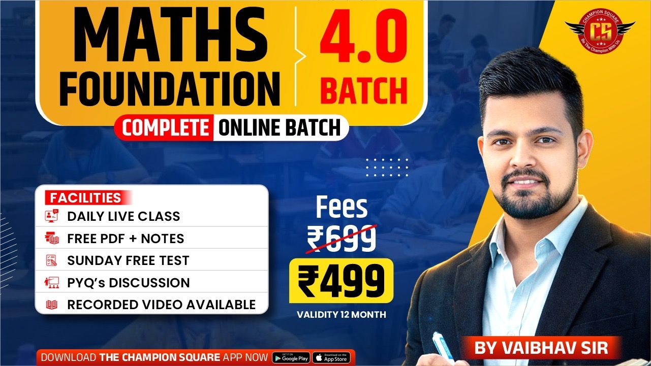 Maths foundation 4.0 batch