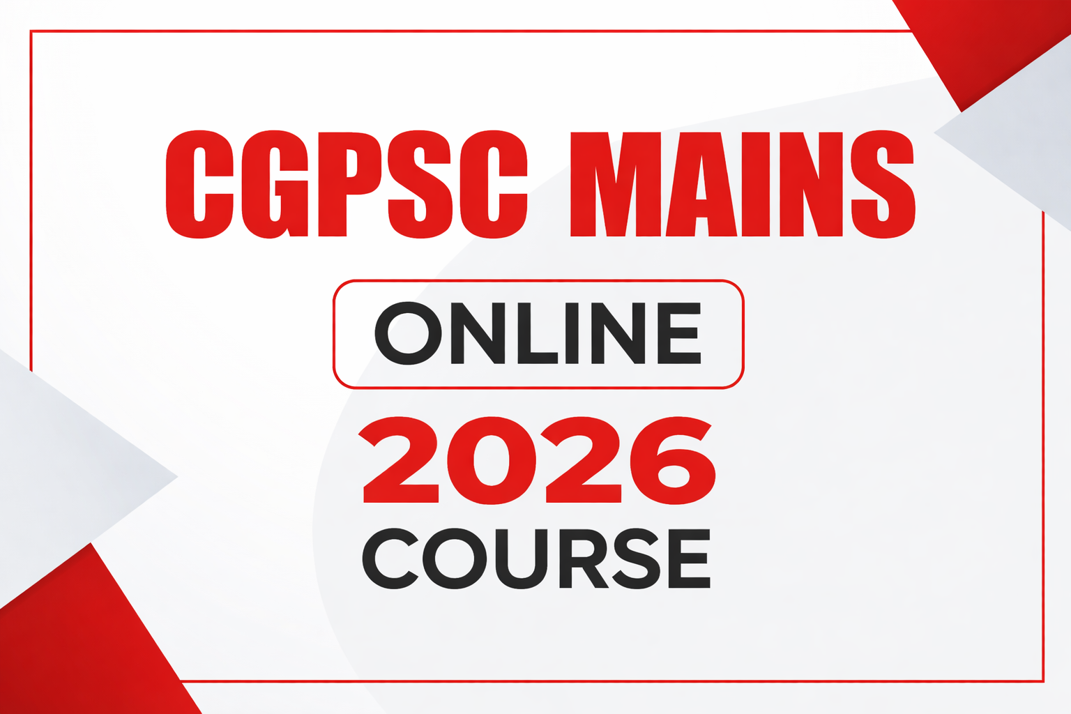 CGPSC Mains Online Course 2026