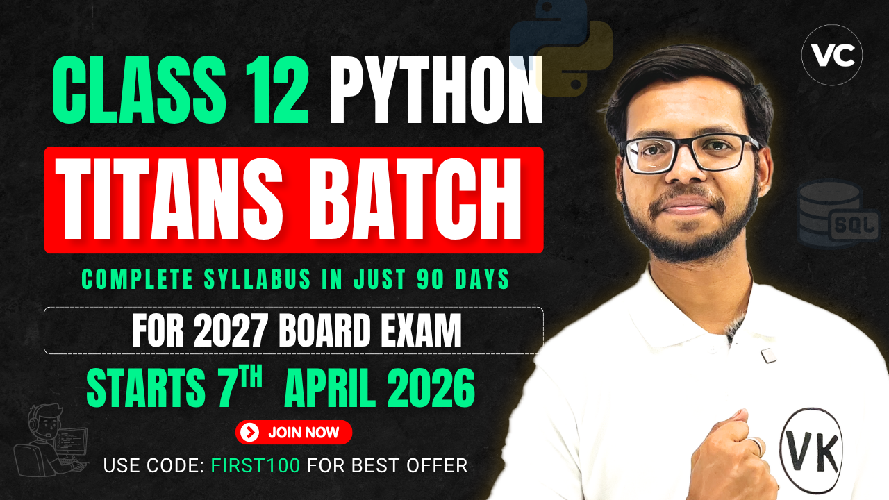 Class 12 CS Titans Batch 