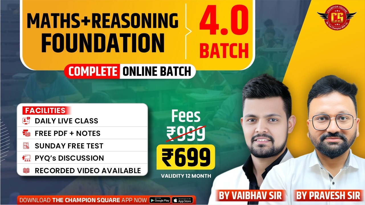 Maths + reasoning foundation 4.0 batch