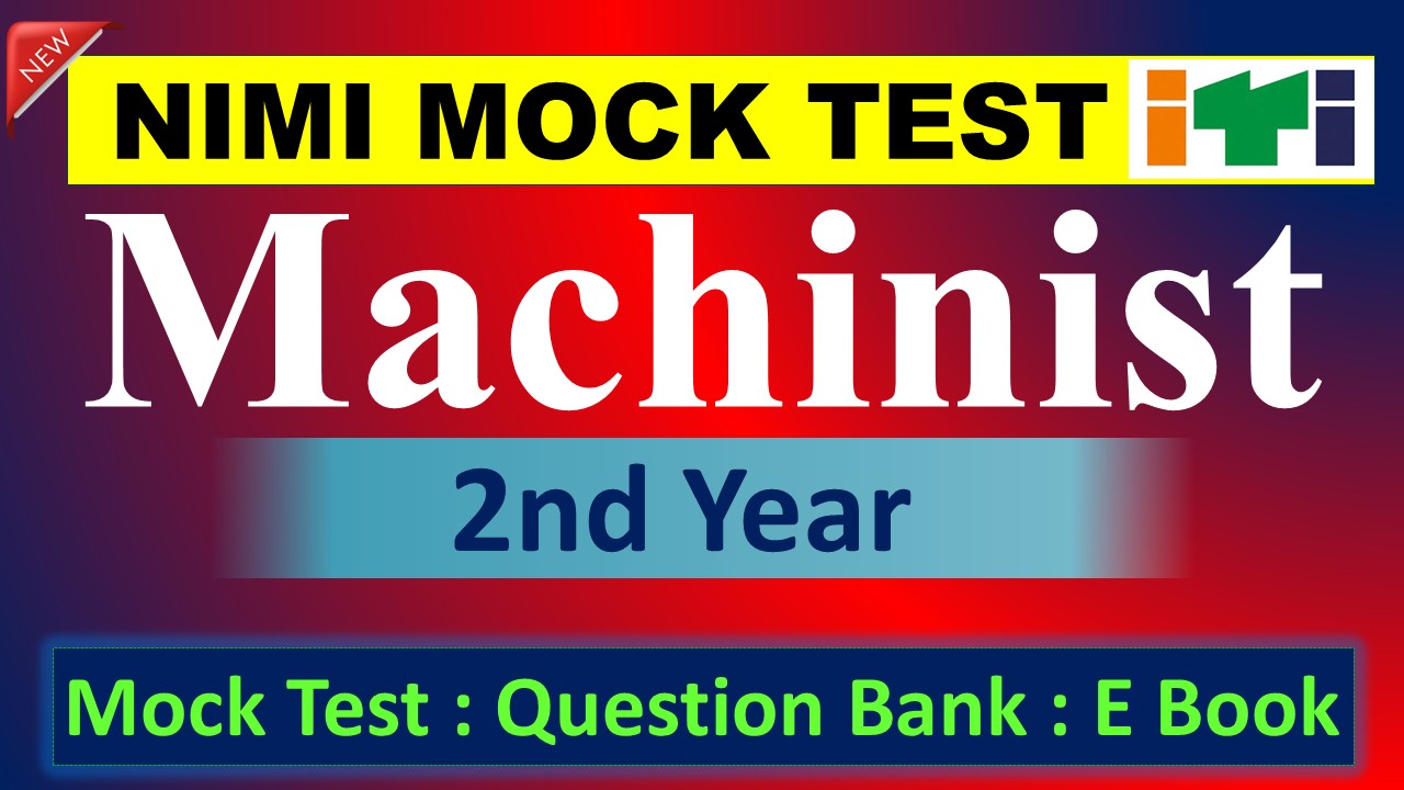 Machinist 2nd Year