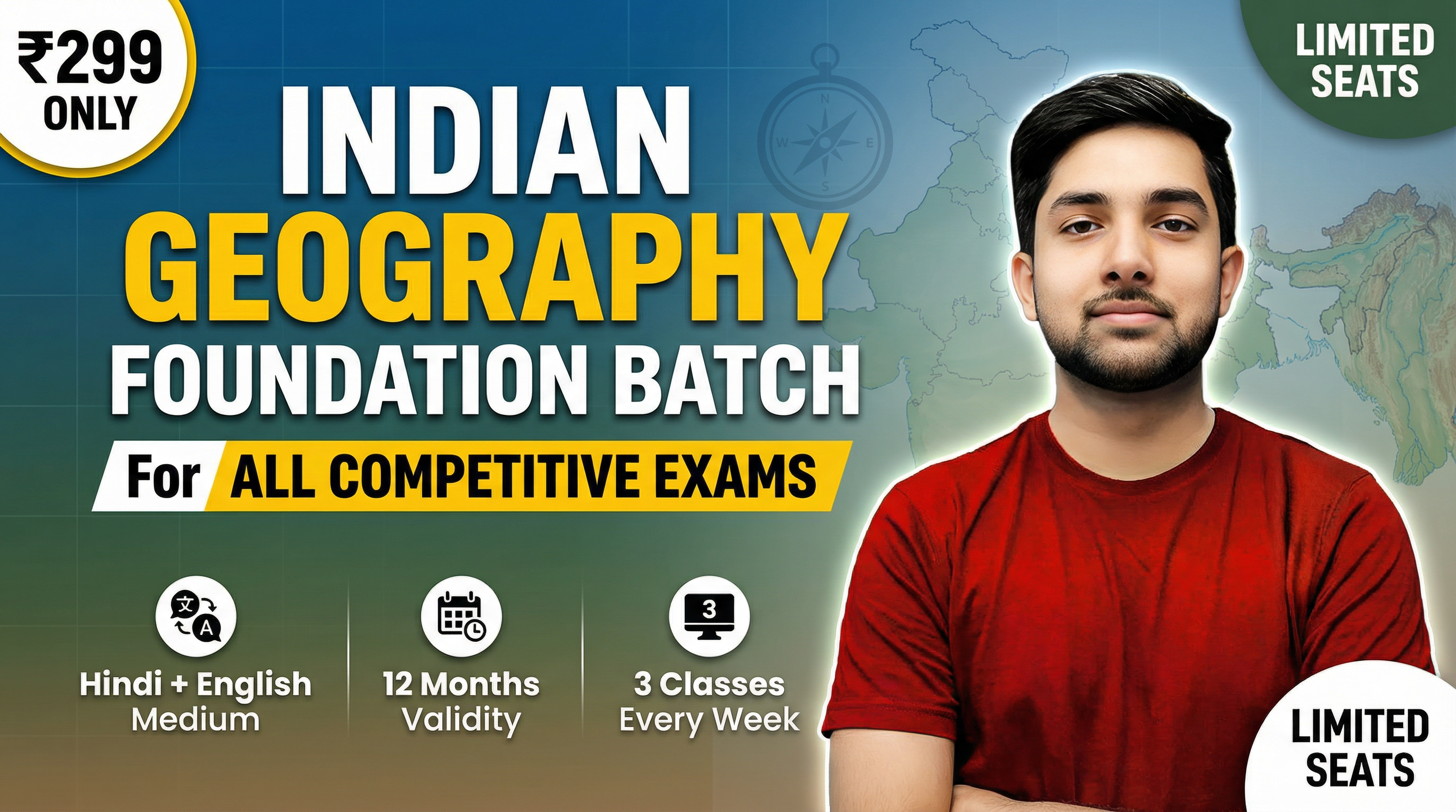Indian Geography Foundation Batch