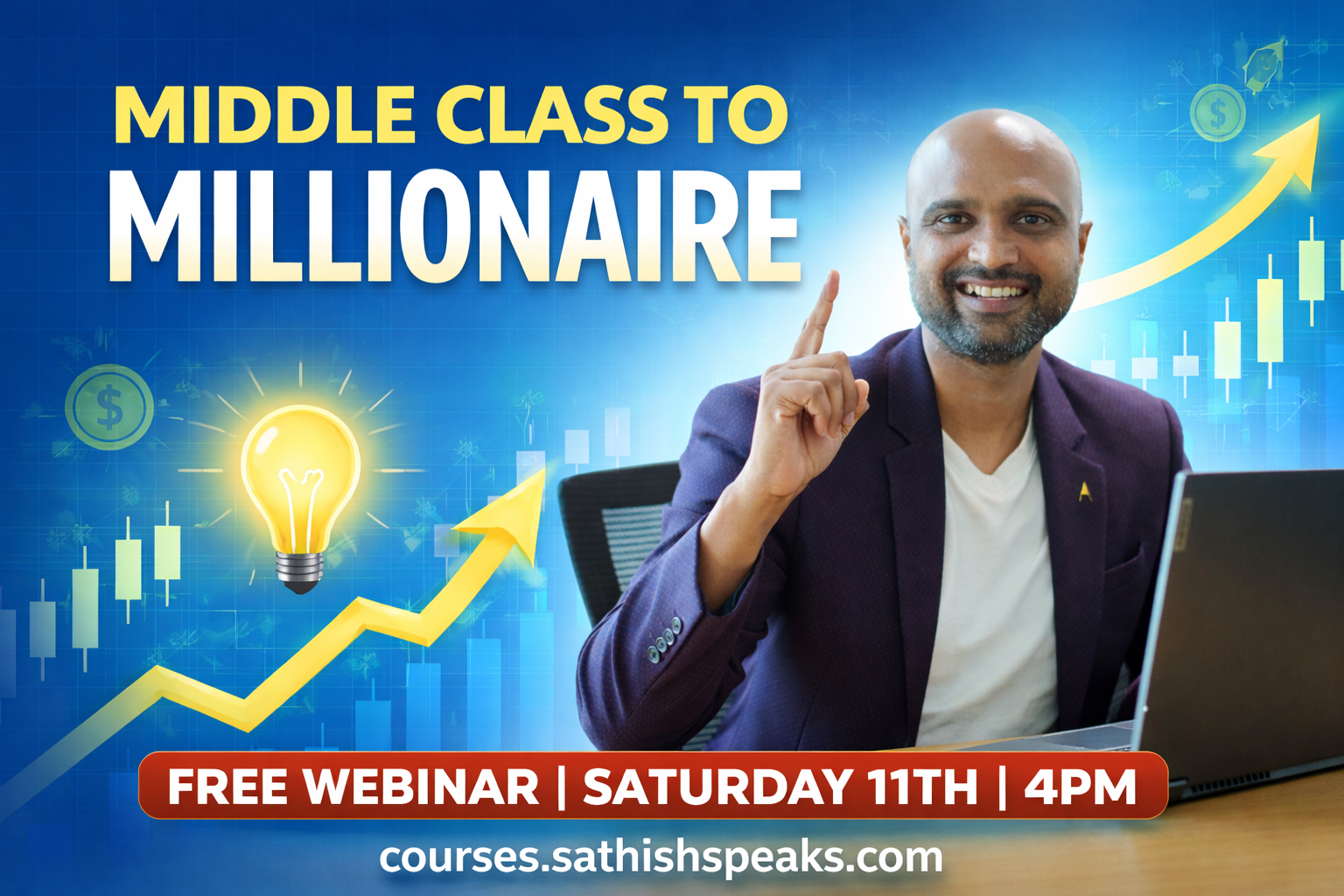 Middle Class to Millionaire