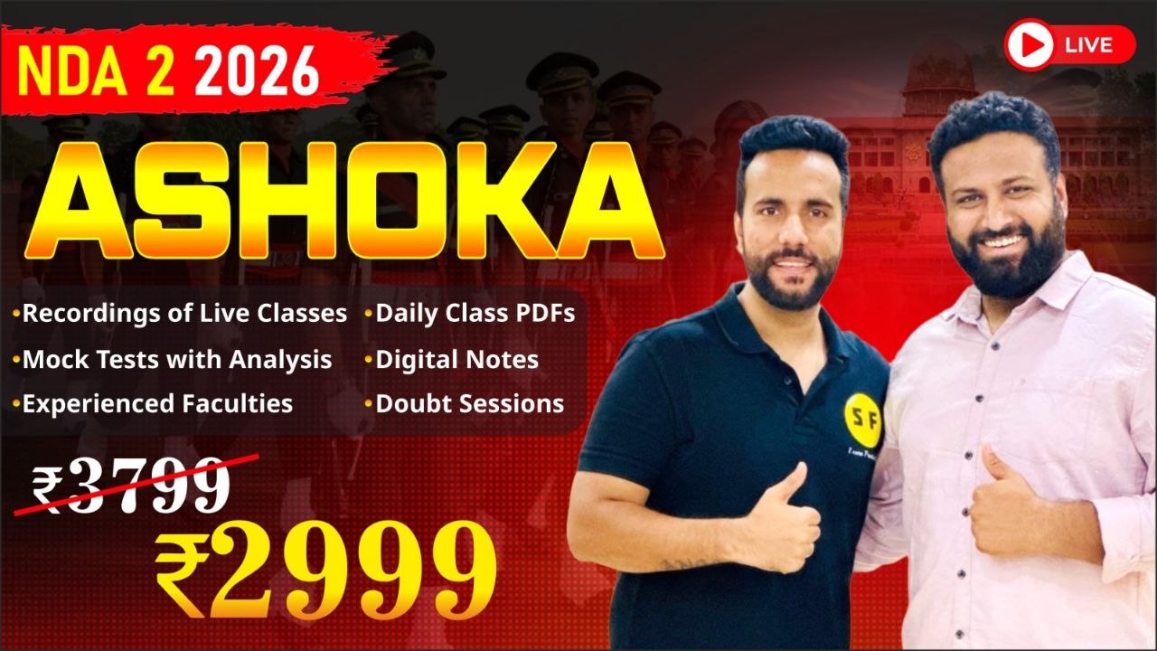 ASHOKA - Complete Course for Nda 2 2026