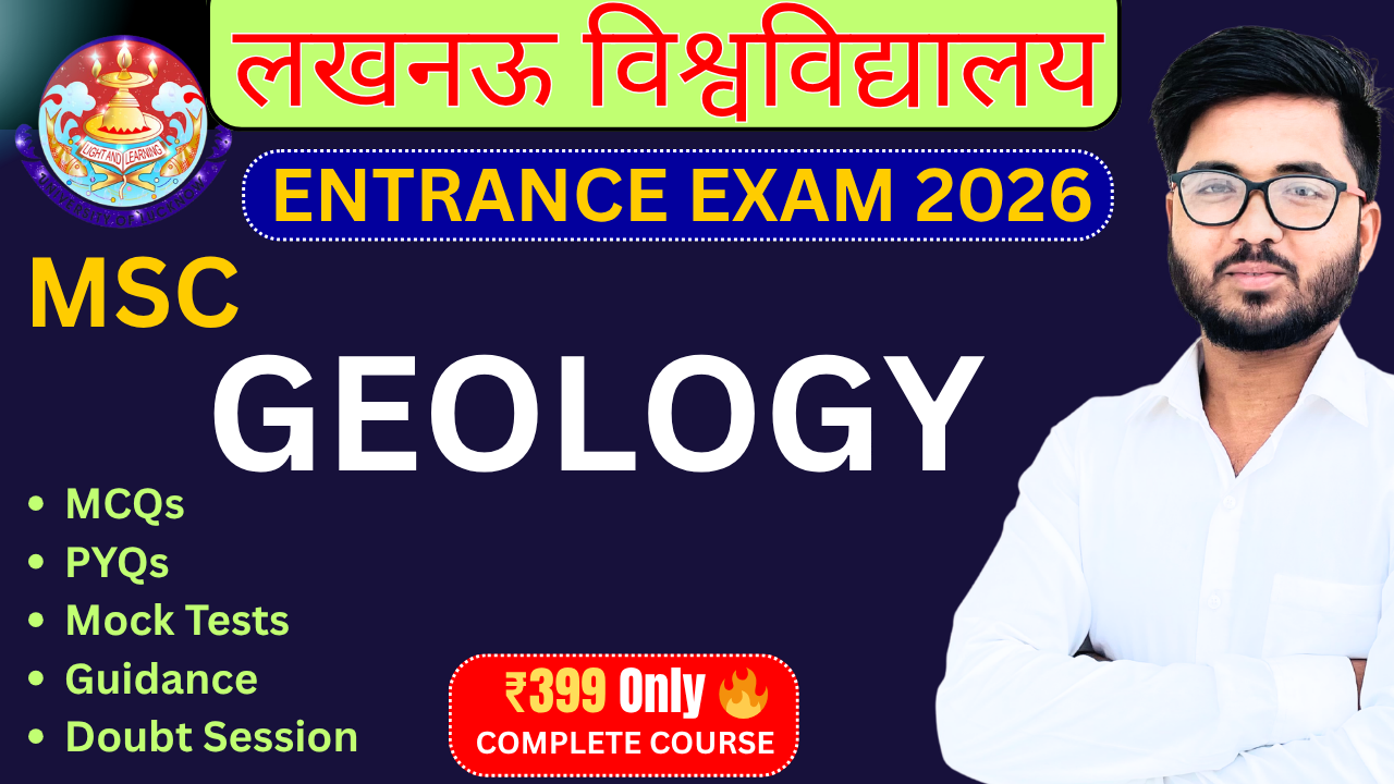 MSC GEOLOGY Lucknow University Entrance Exam 2026