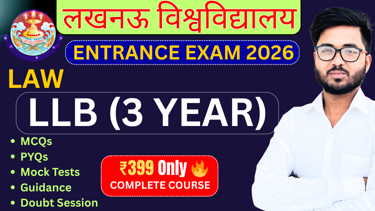LLB 3 YEARS Lucknow University Entrance Exam 2026