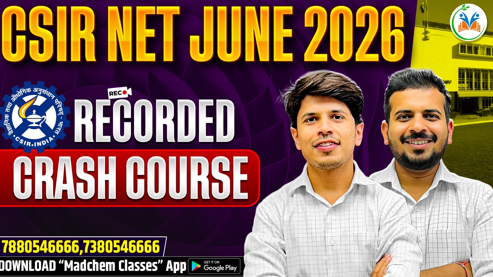 CSIR NET 2026 Recorded Crash Course – Complete Preparation in Limited Time
