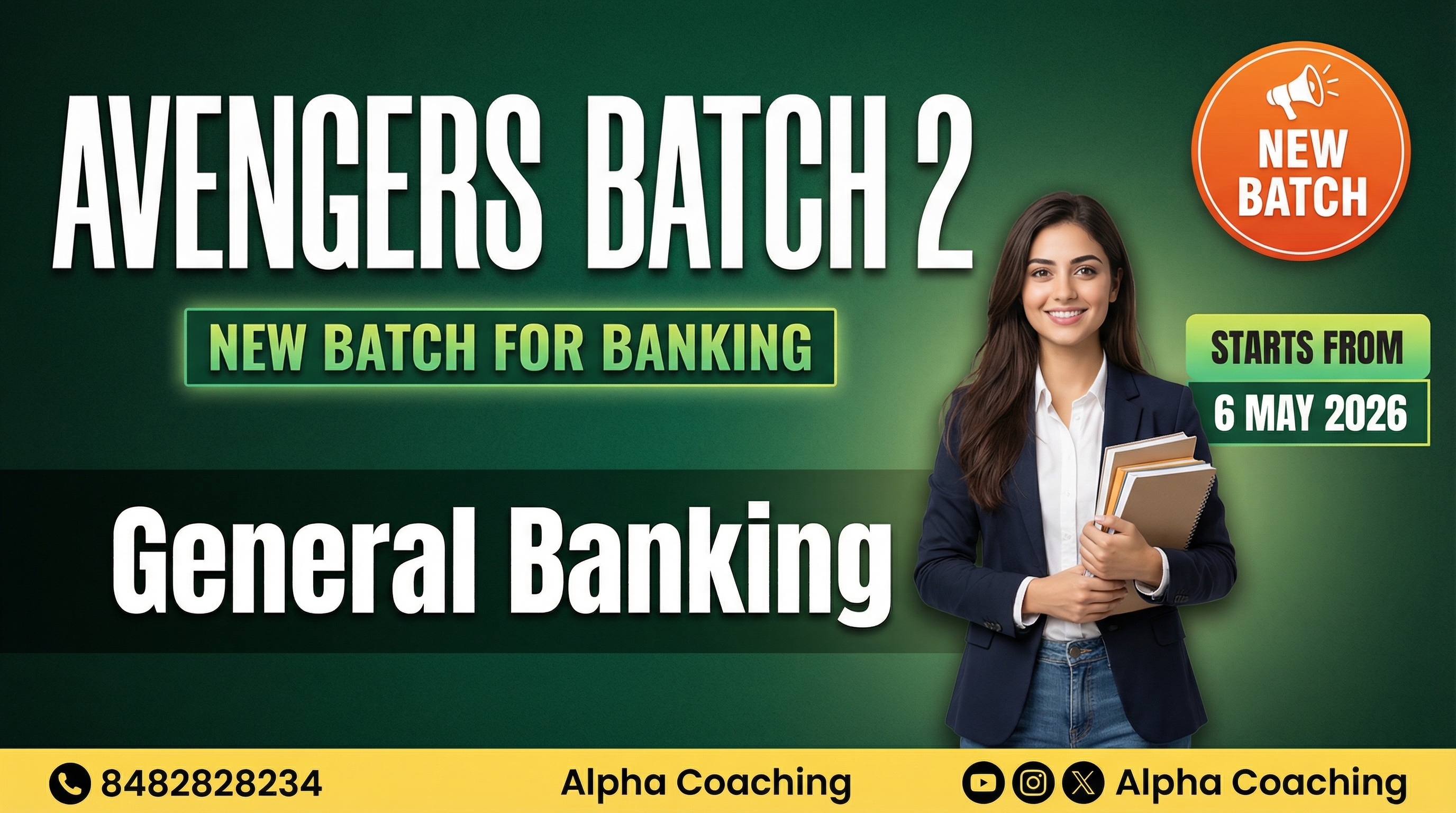 Avengers Batch 2 (General banking)