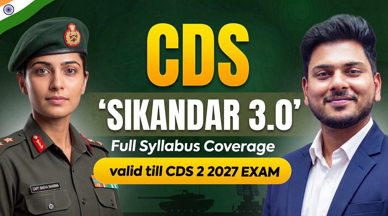 CDS Sikandar Batch 3.0
