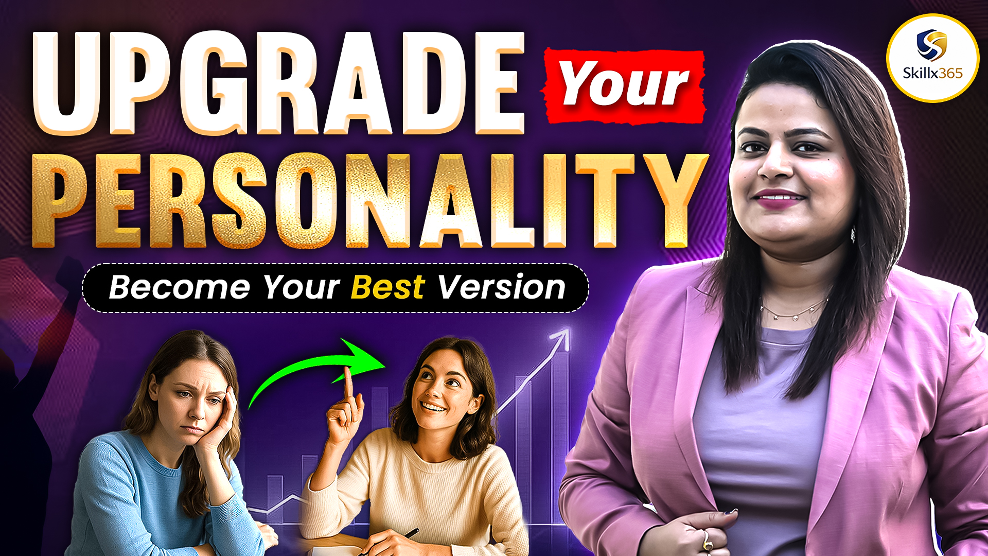 Upgrade Your Personality 