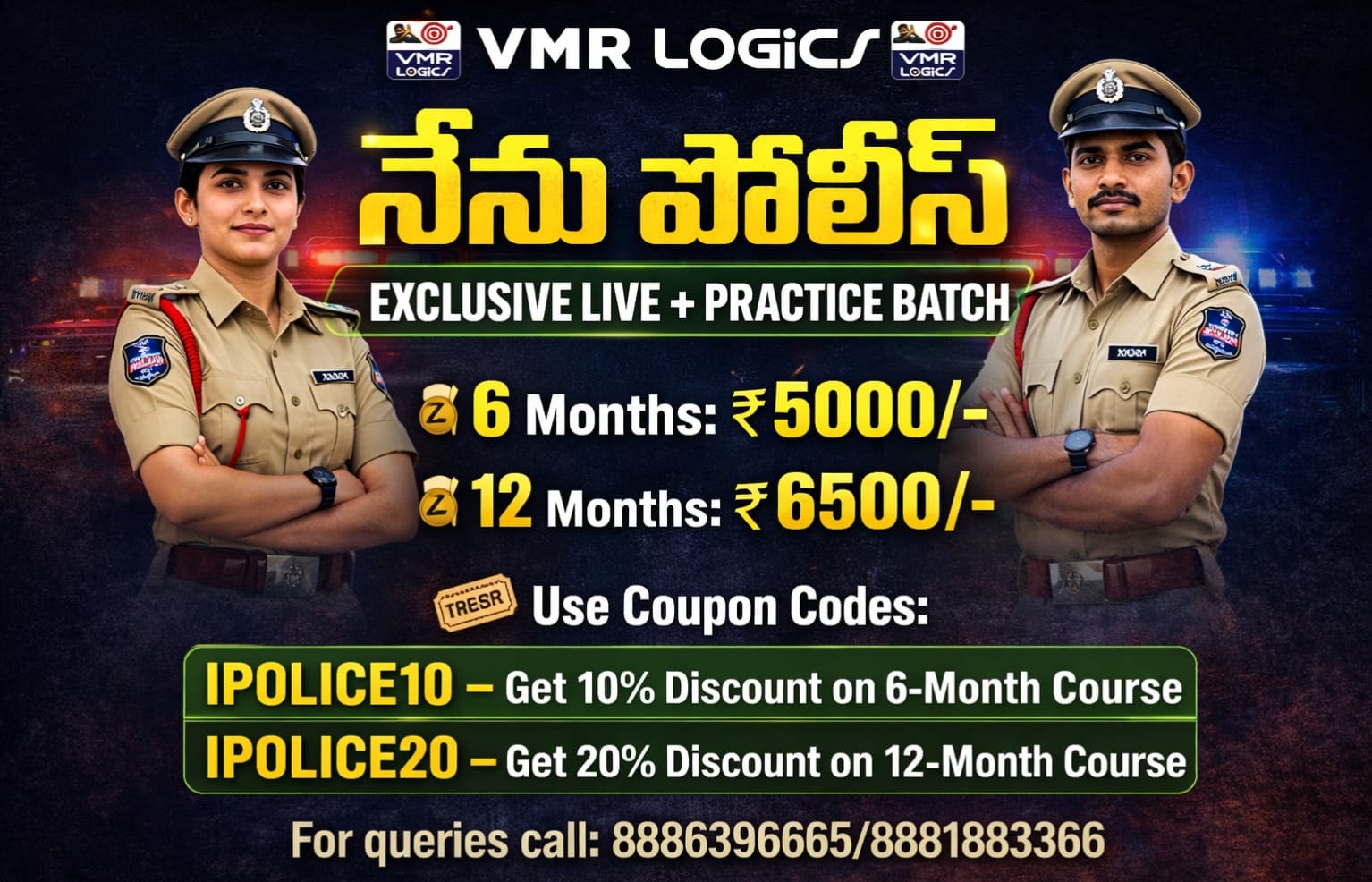 నేను పోలీస్ Exclusive LIVE + PRACTICE BATCH (6 Months or 12 Months)