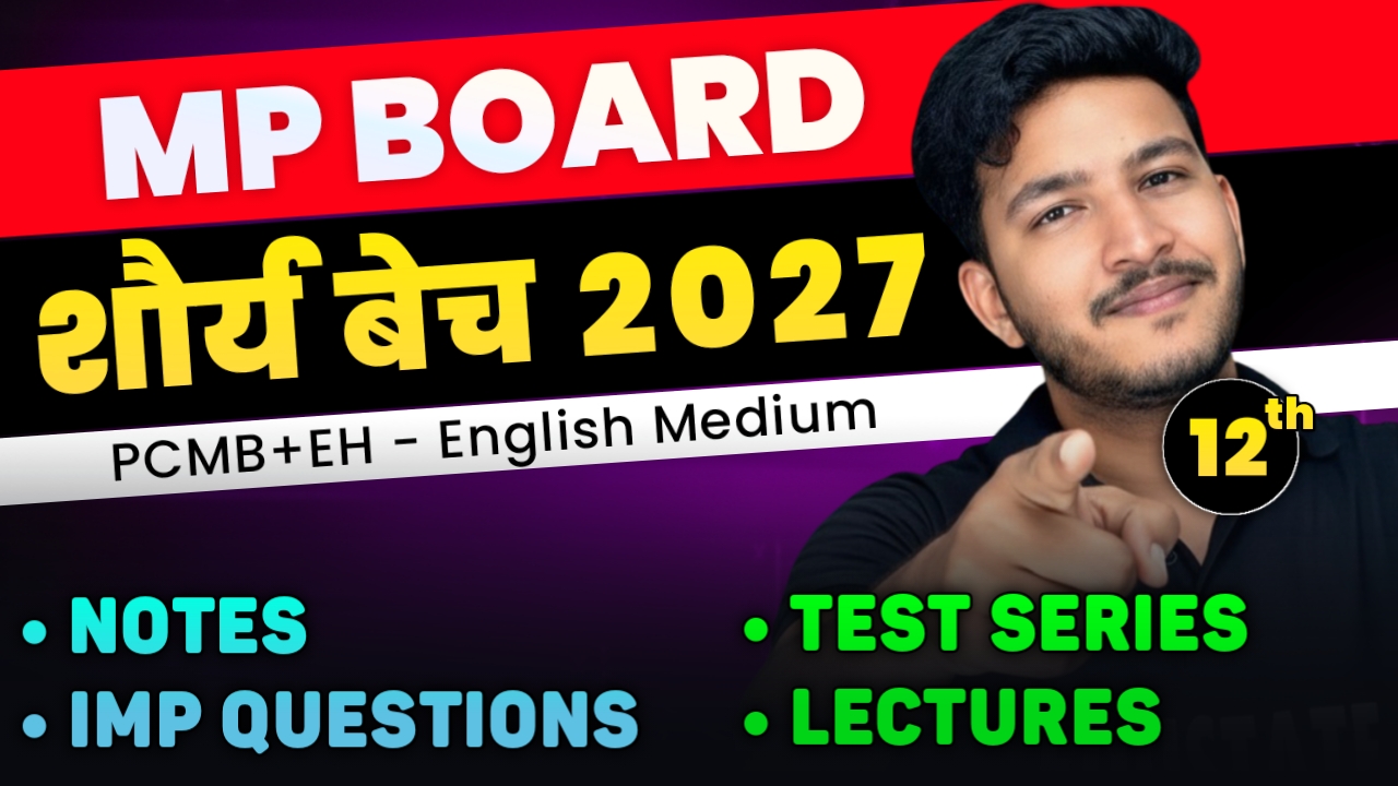 Shourya Batch 2027 : 12th PCMB + EH - English Medium