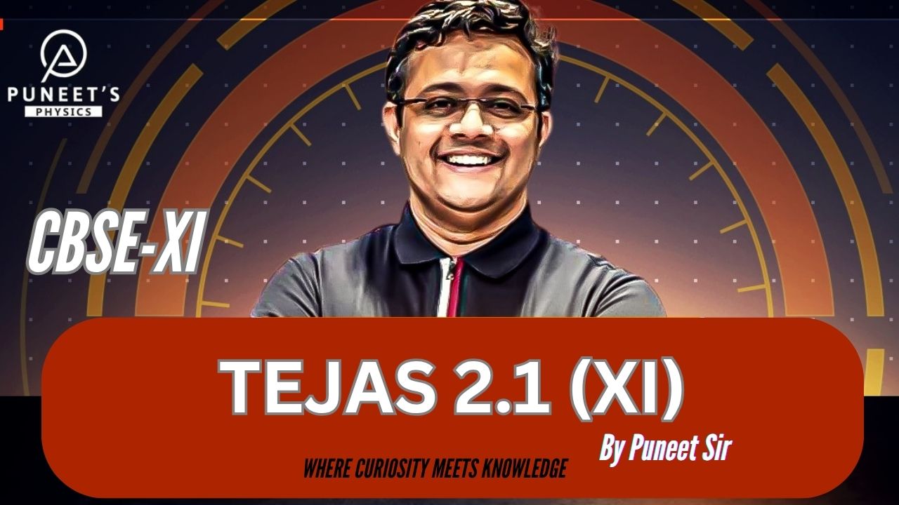 TEJAS 2.1 CBSE XI 2026